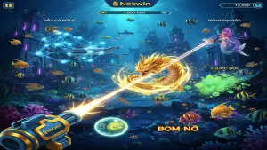 Hướng dẫn chi tiết về cách chơi Bắn Cá Netwin
