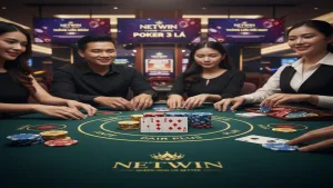 Hướng dẫn chơi bài Poker 3 lá (Three Card Poker) Netwin